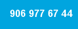 906 977 67 44